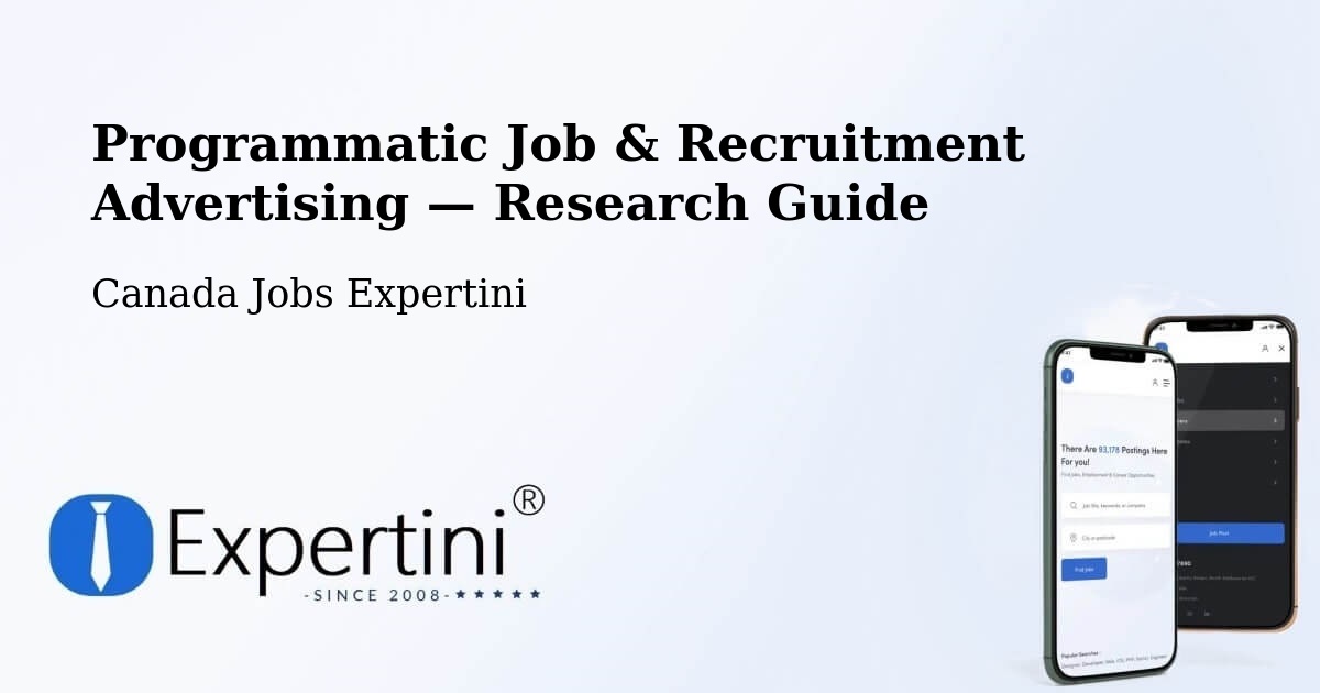 Programmatic Job & Recruitment Advertising — Research Guide – Steinbach